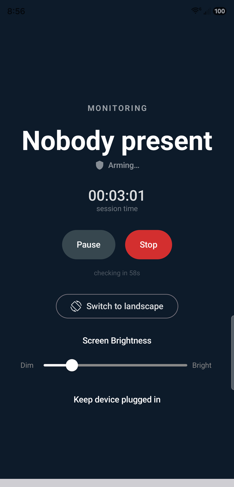 Live monitoring — nobody present